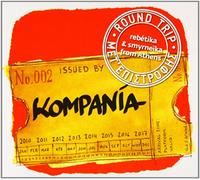 Kompania - Round Trip [Import]