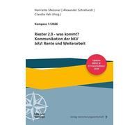Kompass 01/2026: Riester 2.0 - was kommt? Kommunikation der bKV, bAV: Rente und Weiterarbeit