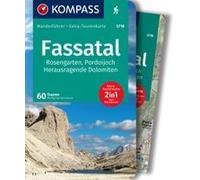 Kompass Wanderführer Fassatal, Rosengarten, 60 Touren Mit Extra-Tourenkarte