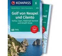 Kompass Wanderführer Golf Von Neapel, Ischia, Capri, Halbinsel Sorrent, Amalfi-Küste Und Cilento, 60 Touren Mit Extra-Tourenkarte