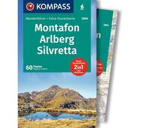 KOMPASS Wanderführer Montafon, Arlberg, Silvretta, 60 Touren mit Extra-Tourenkarte: GPS-Daten zum Download