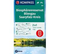 KOMPASS Wanderkarte 824 Biosphärenreservat Bliesgau & Saarpfalz-Kreis 1:25.000: mit markierten Wanderwegen, Hütten, Radrouten