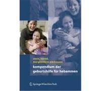 Kompendium der Geburtshilfe für Hebammen Steck, Thomas,Hertel, Edeltraut,Morgenstern, Christel,Pachmann, Heike (Auteur)