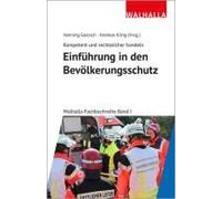 Kompetent Und Rechtssicher Handeln: Einführung In Den Bevölkerungsschutz