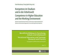 Kompetenz Im Studium Und In Der Arbeitswelt. Competence In Higher Education And The Working Environment