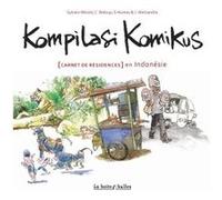 Kompilasi Komikus Joël Alessandra (Dessinateur), Joël Alessandra (Auteur), Clément Baloup (Dessinateur), Clément Baloup (Auteur), Simon Hureau (Dessinateur), Simon Hureau (Auteur), Sylvain-Moizie (Des