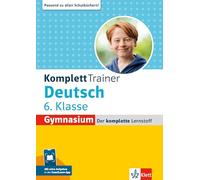 KomplettTrainer Gymnasium Deutsch 6. Klasse: Der komplette Lernstoff mit Scan2Learn-App