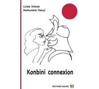 Konbini connexion - Linda Steven - Douro - broché - Essai