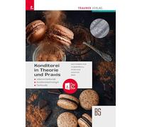 Konditorei in Theorie und Praxis + TRAUNER-DigiBox