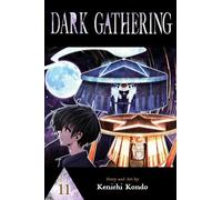 Kondo, Kenichi - Dark Gathering, Vol. 11