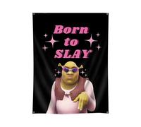 Konern Born to Slay Tapisserie murale pour chambre à coucher, salon, décoration de fête Shrek 0,9 x 1,2 m (impression duplex, polyester 150D lumineux et vif, œillets en laiton durable)