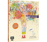 Konfetti im Kopf: ADHS verstehen, Stärken entdecken und Gefühle begleiten - Das Aufklärungsbuch für Familien und Kinder ab 5 Jahren - Mit Tipps für Eltern und Bezugspersonen