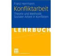Konfliktarbeit Herrmann, Franz (Auteur)