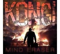 Kong - Mind Eraser [Import]