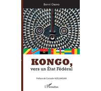 Bervi Oboyo – Kongo, vers un État Fédéral – Étude – Broché – L'Harmattan