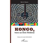 Bervi Oboyo – Kongo, vers un État Fédéral – Étude – Broché – L'Harmattan