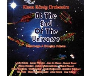Konig, Klaus Orchestra - at End of The Universe