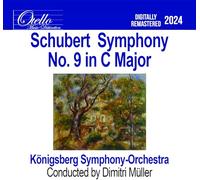 Konigsberg Symphony Orchestra - Schubert-Symphony No. 9 in C Major