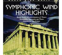Koninklijke Harmonie Van - Symphonic Wind Highlights