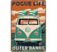 KONMPFEY Affiche amusante en métal rétro avec motif « Outer Banks Pogue Life » - Décoration murale pour maison, cuisine, jardin, chambre, bureau, café, bar, club - 20,3 x 30,5 cm