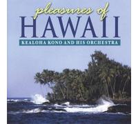 Kono, Kealoha - Pleasures of Hawaii