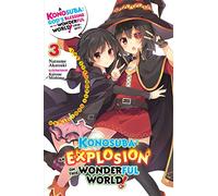 Konosuba: An Explosion on This Wonderful World!, Vol. 3 (light novel)