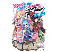 Konosuba: God's Blessing on This Wonderful World! TRPG