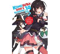 Konosuba: God's Blessing on This Wonderful World!, Vol. 14 (light novel)