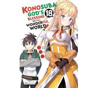Konosuba: God's Blessing on This Wonderful World!, Vol. 18 (manga)