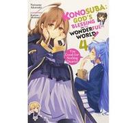 Konosuba: God's Blessing on This Wonderful World!, Vol. 4 (Konosuba (Light Novel)) - [Version Originale] Inconnu (Auteur)
