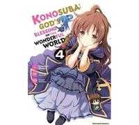 Konosuba: God's Blessing On This Wonderful World!, Vol. 4 (Manga)