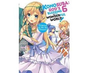 Konosuba: God's Blessing on This Wonderful World!, Vol. 6 (light novel) (Konosuba (Light Novel)) - [Version Originale] Inconnu (Auteur)