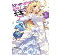 Konosuba : God's Blessing on This Wonderful World, Vol. 7 (light novel)
