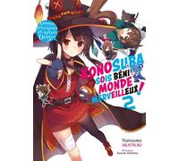 Konosuba : Sois béni monde merveilleux ! - Tome 2 (Light Novel)