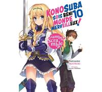Konosuba : Sois béni monde merveilleux ! - Tome 10 (Light Novel) - Roman