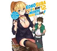 Konosuba : Sois béni monde merveilleux ! - Tome 12 (Light Novel) - Roman