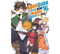 Konosuba : Sois béni monde merveilleux ! - Tome 16 (Light Novel)