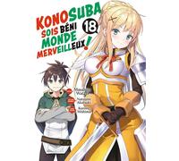 Konosuba : Sois Béni Monde Merveilleux ! - Tome 18 - Masahito Watari - Meian - broché - Manga