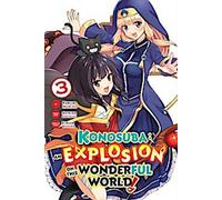 Konosuba : Une explosion dans ce monde merveilleux, Vol. 3