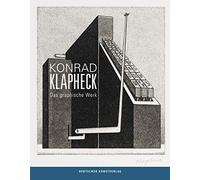 Konrad Klapheck: Das Graphische Werk