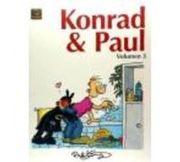 Konrad & Paul 3 - König, Ralf König, Ralf (Auteur)