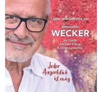 Konstantin Wecker;Dörte Lyssewski;Michael Dangl - Jeder Augenblick Ist Ewig