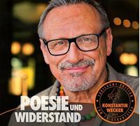 Konstantin Wecker – Poesie Und Widerstand