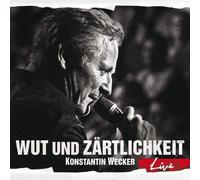 Konstantin Wecker Wut Und Zartlichkeit - Live (2x (CD)