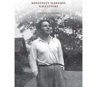 Konstanty Ildefons Galczynski Un livre à écrire (Buch auf Polnisch)