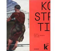 Konstruktion der Welt: Kunst und Ökonomie. 1919-1939