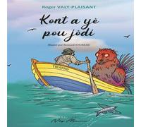 Kont a yè pou jodi - Roger Valy-Plaisant - Neg Mawon - broché - Roman