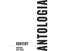 KONTENT Wybrany 2017-2020 Antologia - (Livre en polonais)