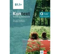 Kontext B1.1+ - livre + cahier d'activités hybride - Collectif - Klett Maison Des Langues - broché - Méthode de langue