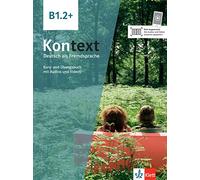 Kontext B1.2 + - livre + cahier d'activités